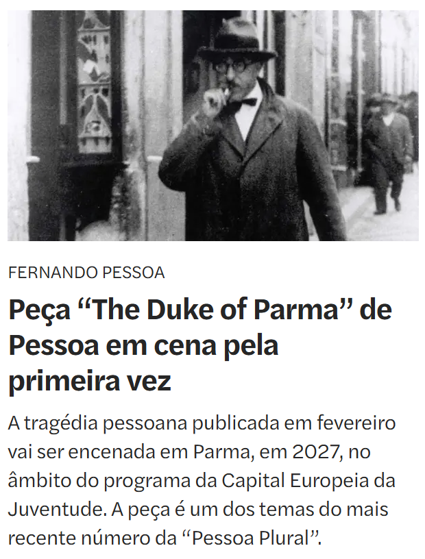 Observador Reports on the First-Ever Staging of The Duke of Parma